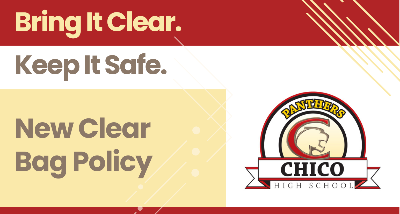 Bring it Clear. Keep it Safe. New Clear Bag Policy - Learn more.